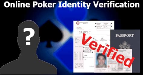 888 poker verify id|Reasons for Sending Documents .